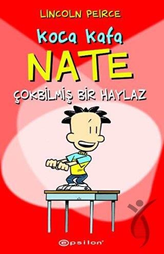 Koca Kafa Nate - Çok Bilmiş Bir Haylaz