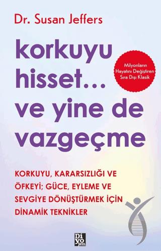 Korkuyu Hisset... Ve Yine De Vazgeçme
