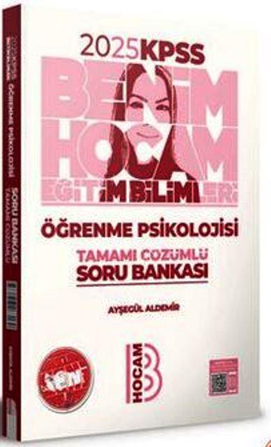 KPSS Eğitim Bilimleri Öğrenme Psikolojisi Tamamı Çözümlü Soru Bankası 2025 