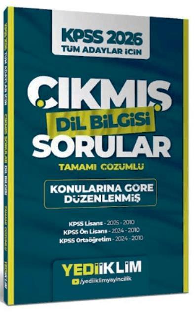 KPSS Tüm Adaylar İçin Dil Bilgisi Tamamı Çözümlü Çıkmış Sorular Konularına Göre Düzenlenmiş 2026