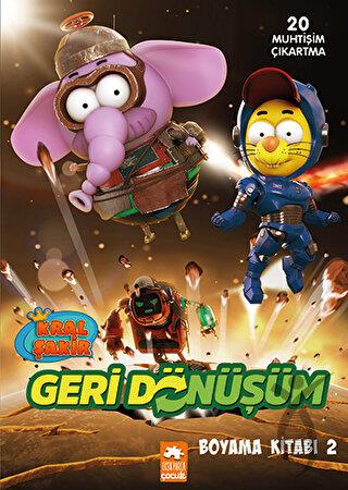 Kral Şakir Geri Dönüşüm Boyama Kitabı 2
