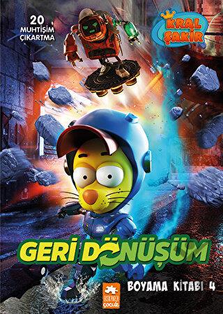 Kral Şakir Geri Dönüşüm Boyama Kitabı 4