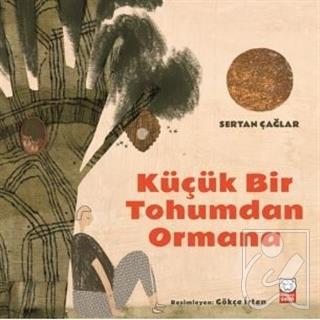 Küçük Bir Tohumdan Ormana