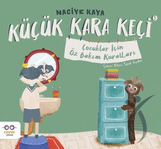 Küçük Kara Keçi 3 - Çocuklar İçin Öz Bakım Kuralları