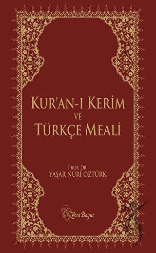 Kuran-ı Kerim ve Türkçe Meali (Metinli Küçük Boy)