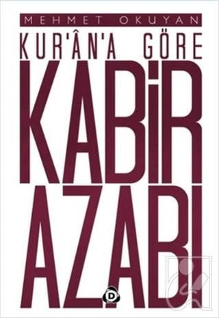 Kur'an'a Göre Kabir Azabı