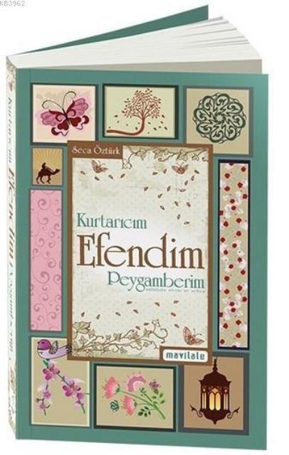 Kurtarıcım Efendim Peygamberim