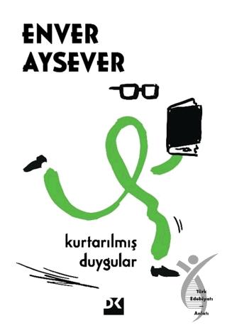 Kurtarılmış Duygular