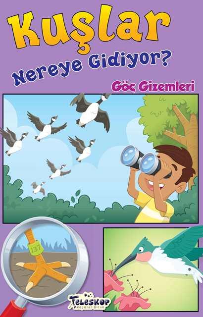 Kuşlar Nereye Gidiyor?