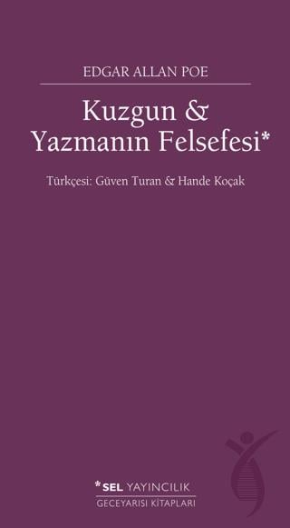 Kuzgun ve Yazmanın Felsefesi