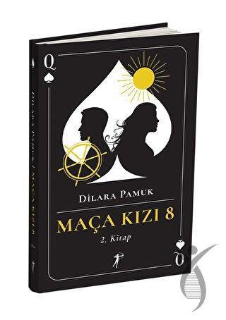 Maça Kızı 8 - 2. Kitap (Ciltli)