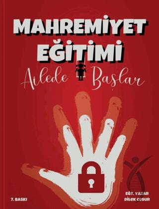 Mahremiyet Eğitimi Ailede Başlar