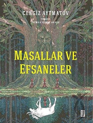 Masallar ve Efsaneler