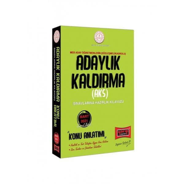 MEB Adaylık Kaldırma (AKS) Sınavlarına Hazırlık Kılavuzu Konu Anlatımı