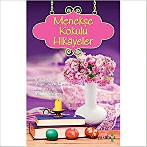 Menekşe Kokulu Hikayaler (Ciltli)