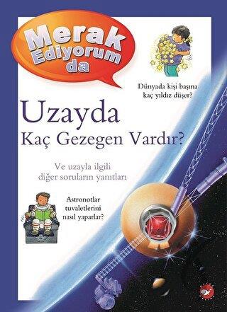 Merak Ediyorum da Uzayda Kaç Gezegen Vardır?