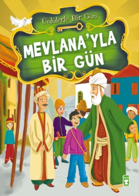 Mevlana’yla Bir Gün