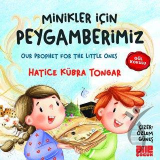 Minikler İçin Peygamberimiz