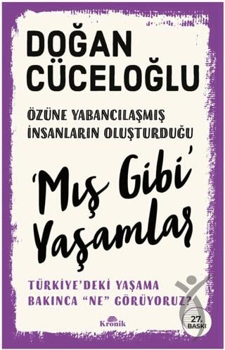 Mış Gibi Yaşamlar