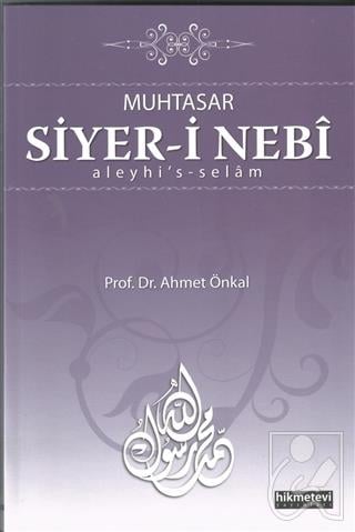 Muhtasar Siyer-i Nebi Aleyhi's-Selam