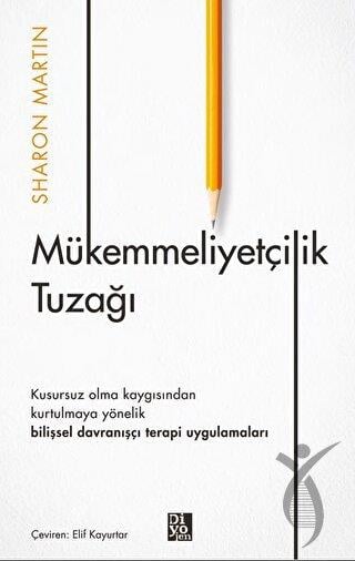 Mükemmeliyetçilik Tuzağı