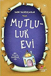 Mutluluk Evi