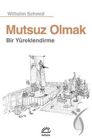 Mutsuz Olmak