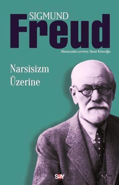 Narsisizm Üzerine