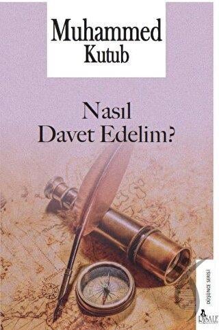 Nasıl Davet Edelim?