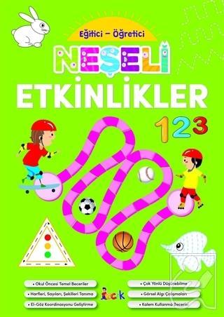 Neşeli Etkinlikler - Eğitici-Öğretici
