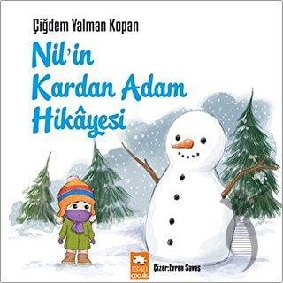 Nil’in Kardan Adam Hikayesi