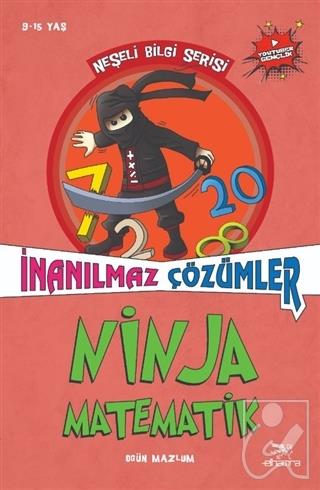 Ninja Matematik - İnanılmaz Çözümler