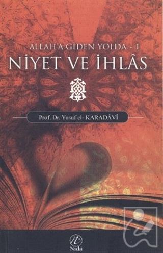 Niyet ve İhlas