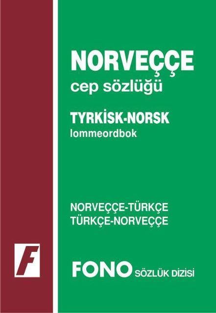 Norveççe / Türkçe - Türkçe / Norveççe Cep Sözlüğü