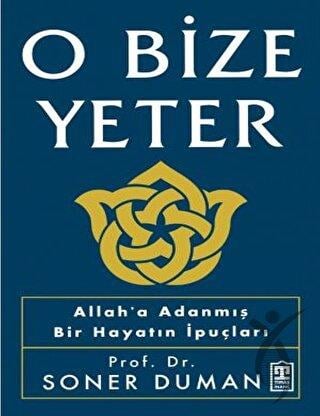 O Bize Yeter