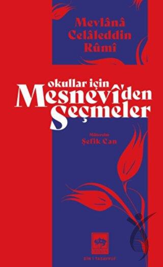 Okullar İçin Mesneviden Seçmeler