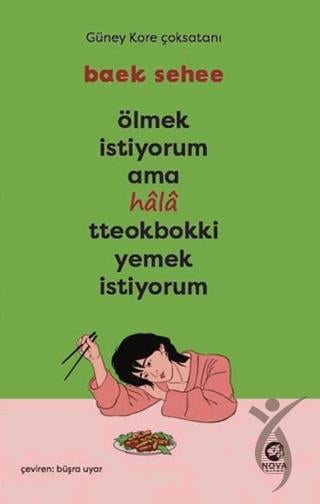 Ölmek İstiyorum Ama Hala Tteokbokki Yemek İstiyorum