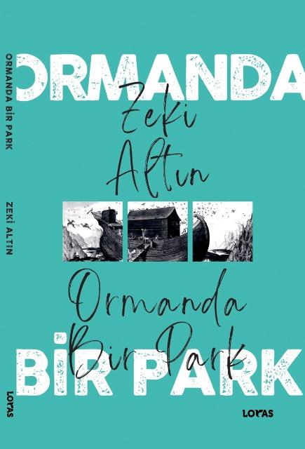 Ormanda Bir Park 