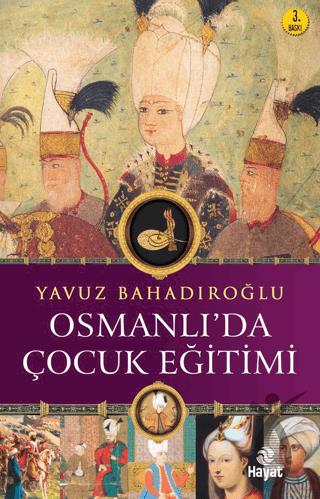 Osmanlıda Çocuk Eğitimi