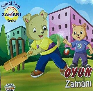 Oyun Zamanı Şimdi Tam Zamanı Serisi