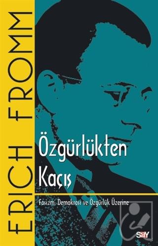 Özgürlükten Kaçış