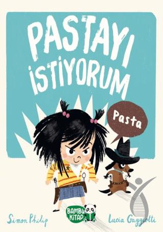 Pastayı İstiyorum