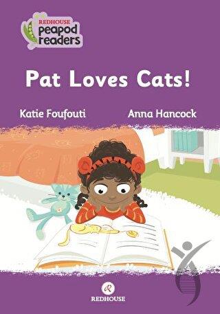 Pat Loves Cats!