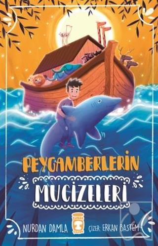 Peygamberlerin Mucizeleri