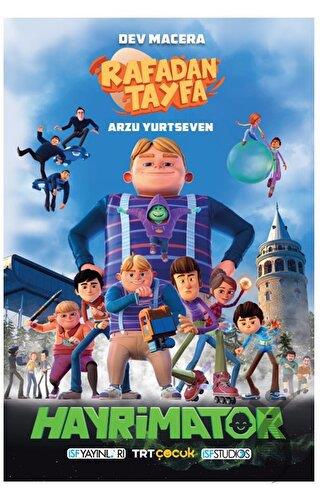 Rafadan Tayfa - Hayrimatör