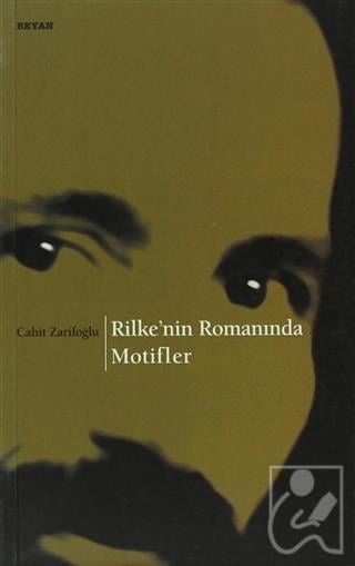 Rilke’nin Romanında Motifler