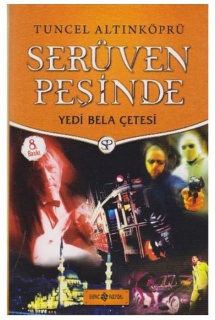 Serüven Peşinde 7 - Yedi Bela Çetesi