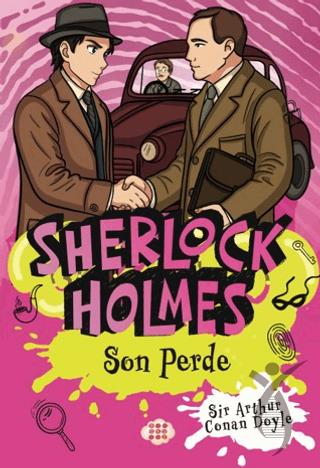 Sherlock Holmes - Son Perde