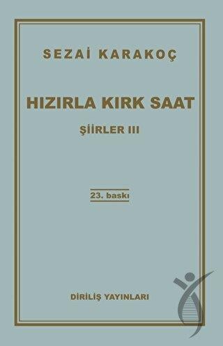 Şiirler 3: Hızırla Kırk Saat