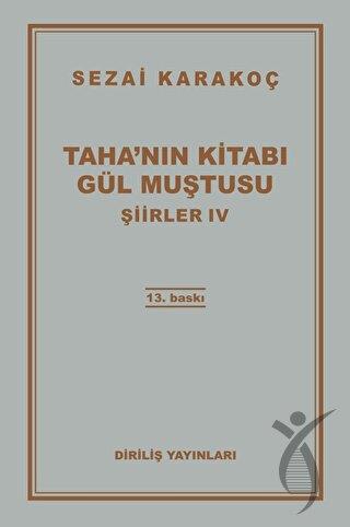 Şiirler 4: Tahanın Kitabı Gül Muştusu
